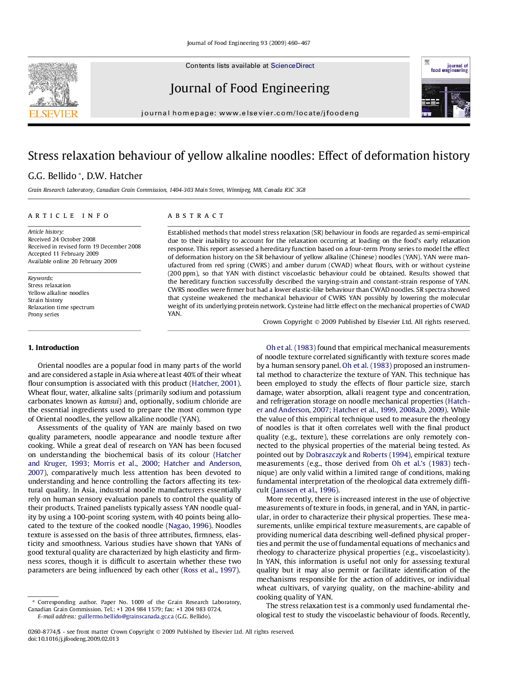 Stress relaxation behaviour of yellow alkaline noodles: Effect of deformation history