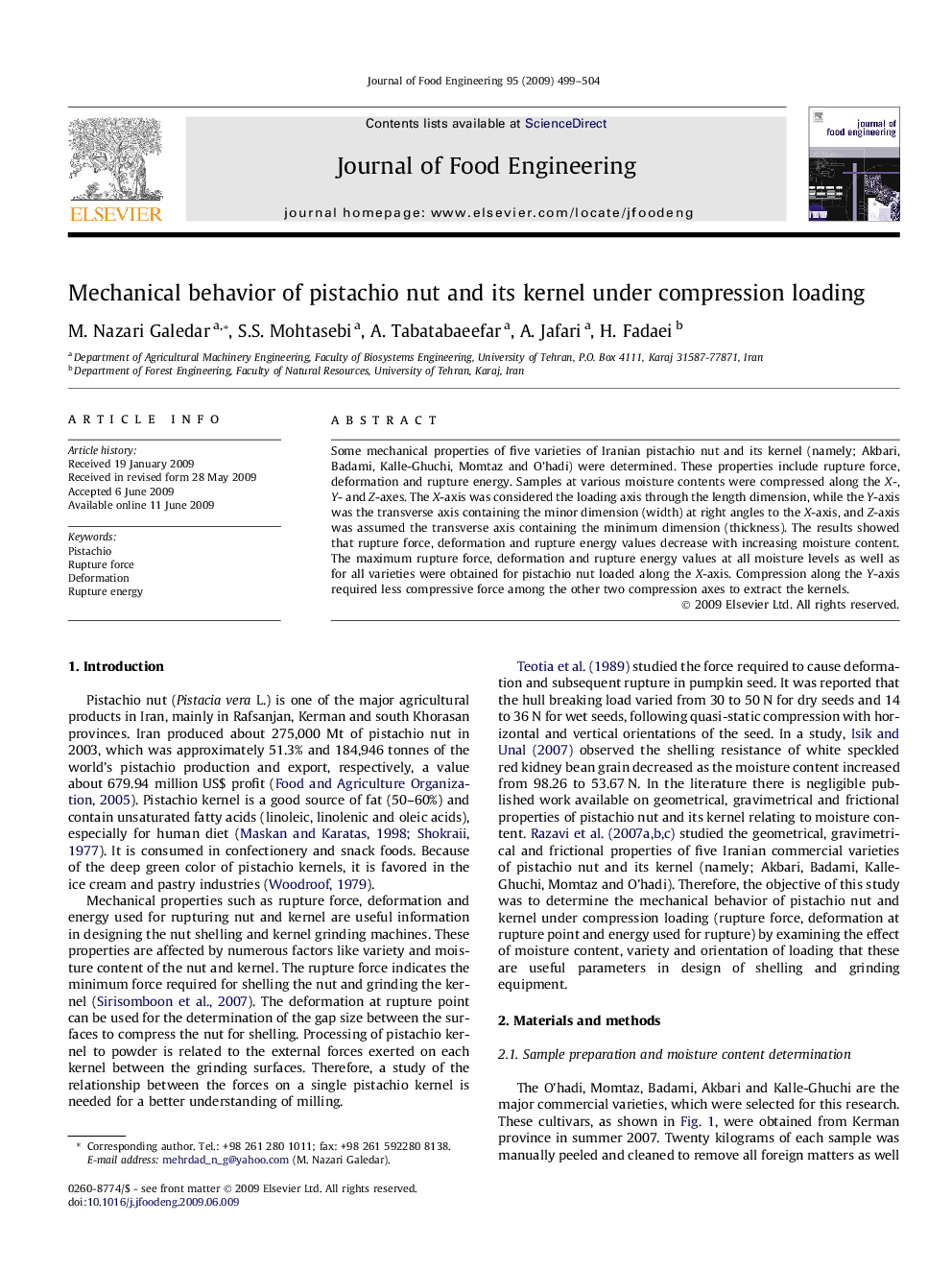 Mechanical behavior of pistachio nut and its kernel under compression loading