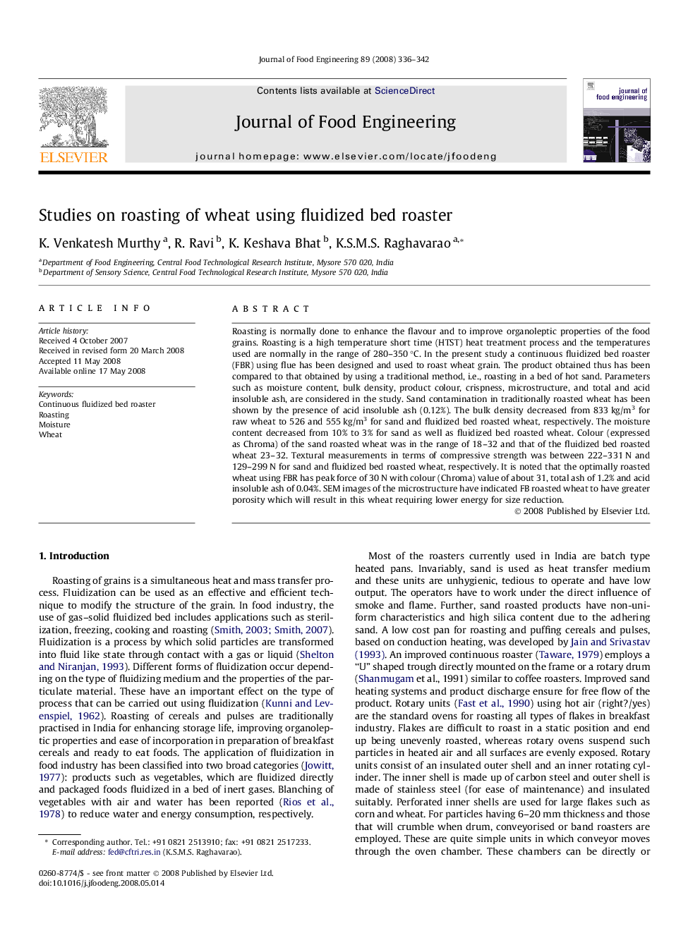 Studies on roasting of wheat using fluidized bed roaster