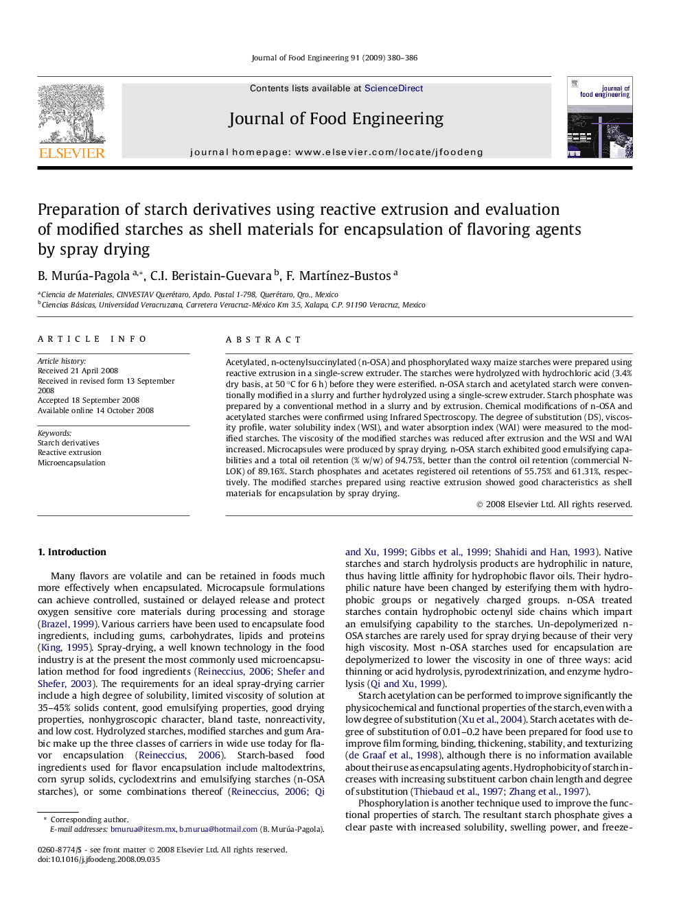 Preparation of starch derivatives using reactive extrusion and evaluation of modified starches as shell materials for encapsulation of flavoring agents by spray drying