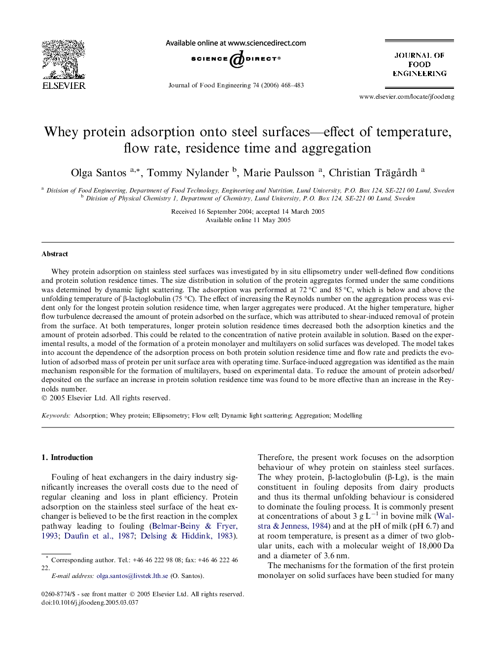 Whey protein adsorption onto steel surfaces—effect of temperature, flow rate, residence time and aggregation