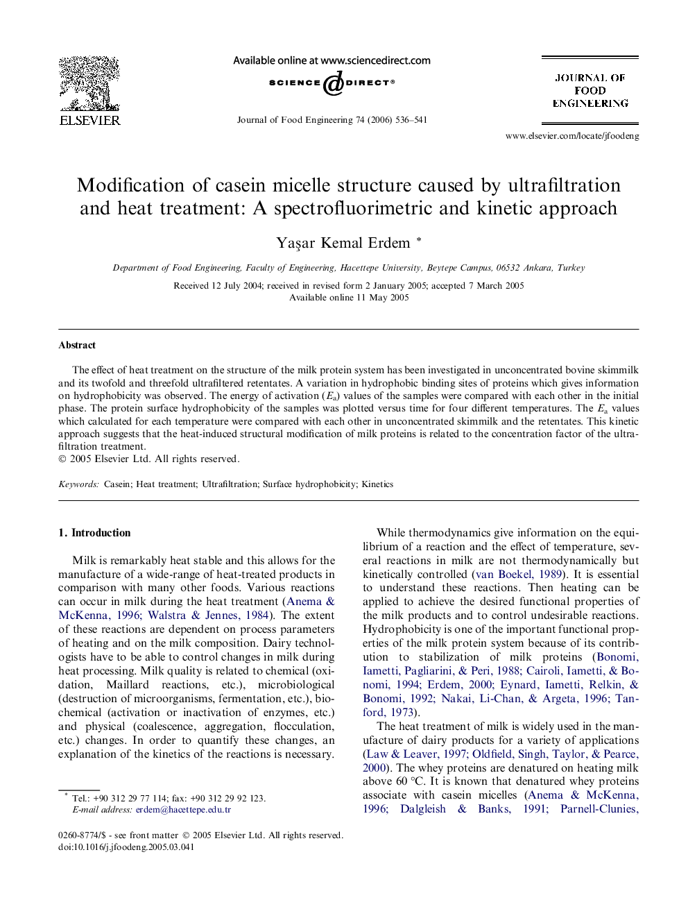 Modification of casein micelle structure caused by ultrafiltration and heat treatment: A spectrofluorimetric and kinetic approach