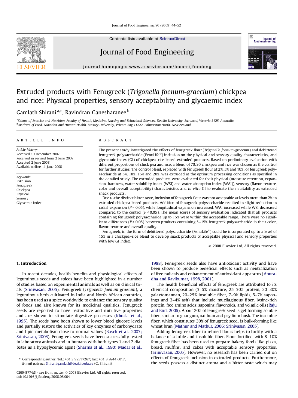 Extruded products with Fenugreek (Trigonella foenum-graecium) chickpea and rice: Physical properties, sensory acceptability and glycaemic index