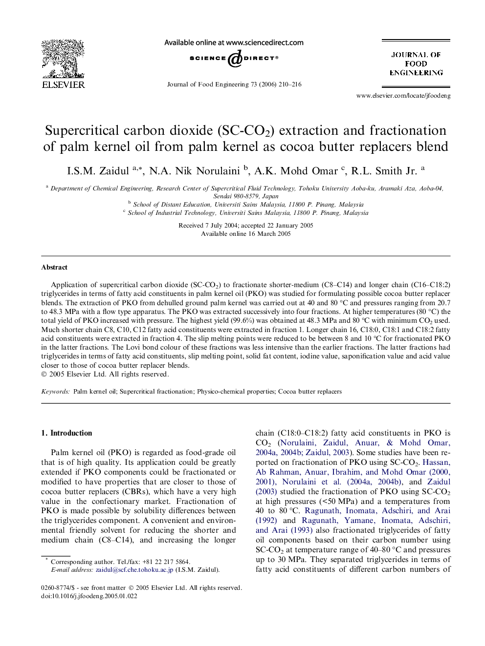 Supercritical carbon dioxide (SC-CO2) extraction and fractionation of palm kernel oil from palm kernel as cocoa butter replacers blend