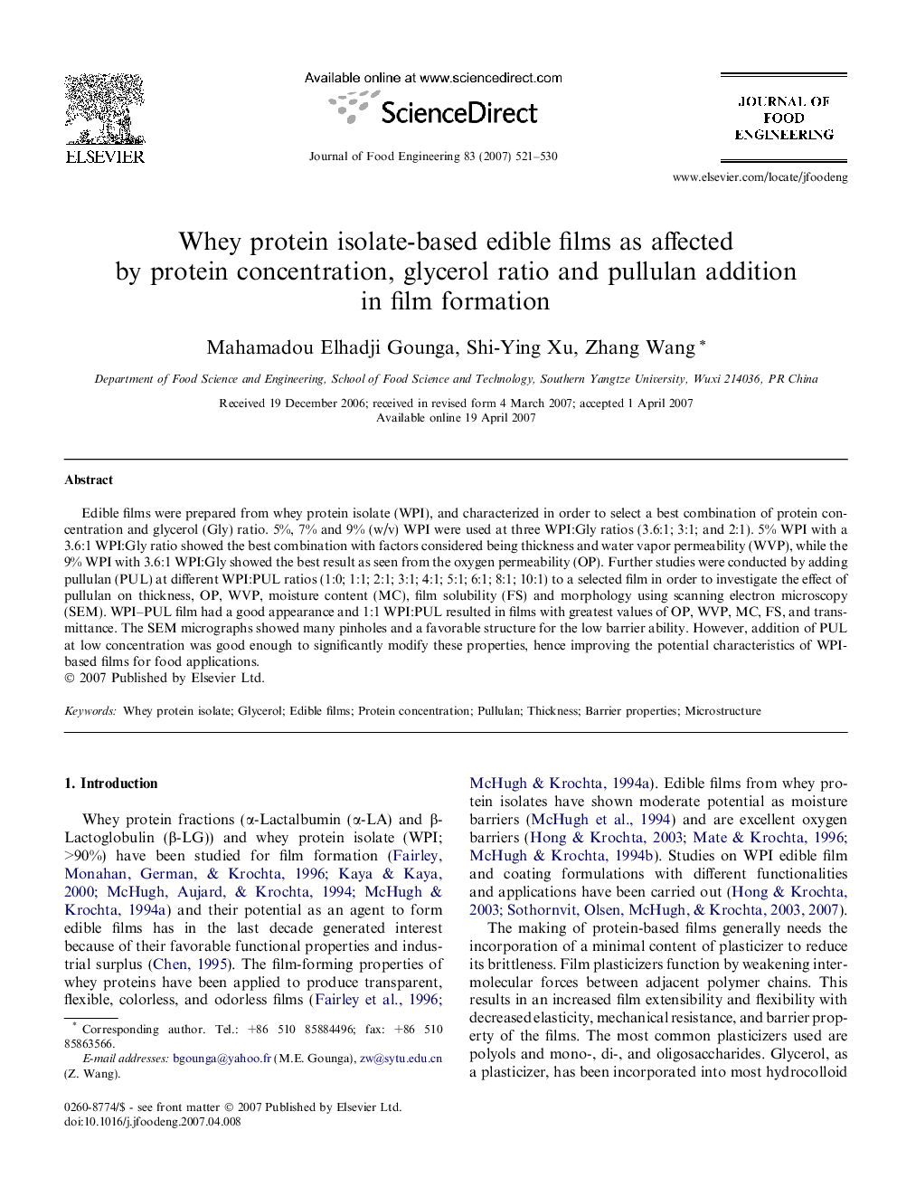 عکس صفحه اول مقاله: Whey protein isolate-based edible films as affected by protein concentration, glycerol ratio and pullulan addition in film formation Whey protein isolate-based edible films as affected by protein concentration, glycerol ratio and pullulan addition in film formation