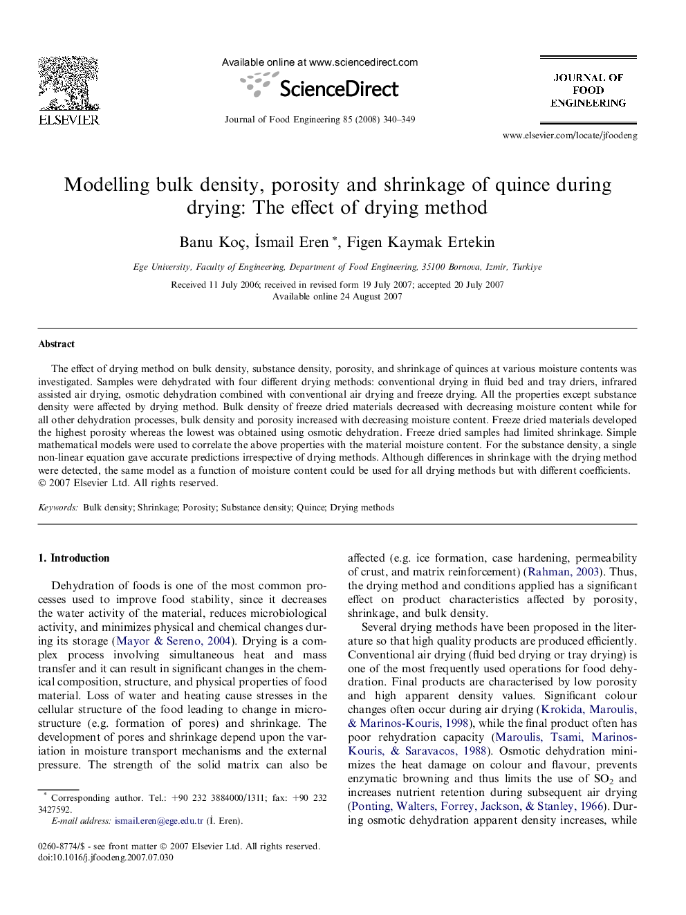 Modelling bulk density, porosity and shrinkage of quince during drying: The effect of drying method