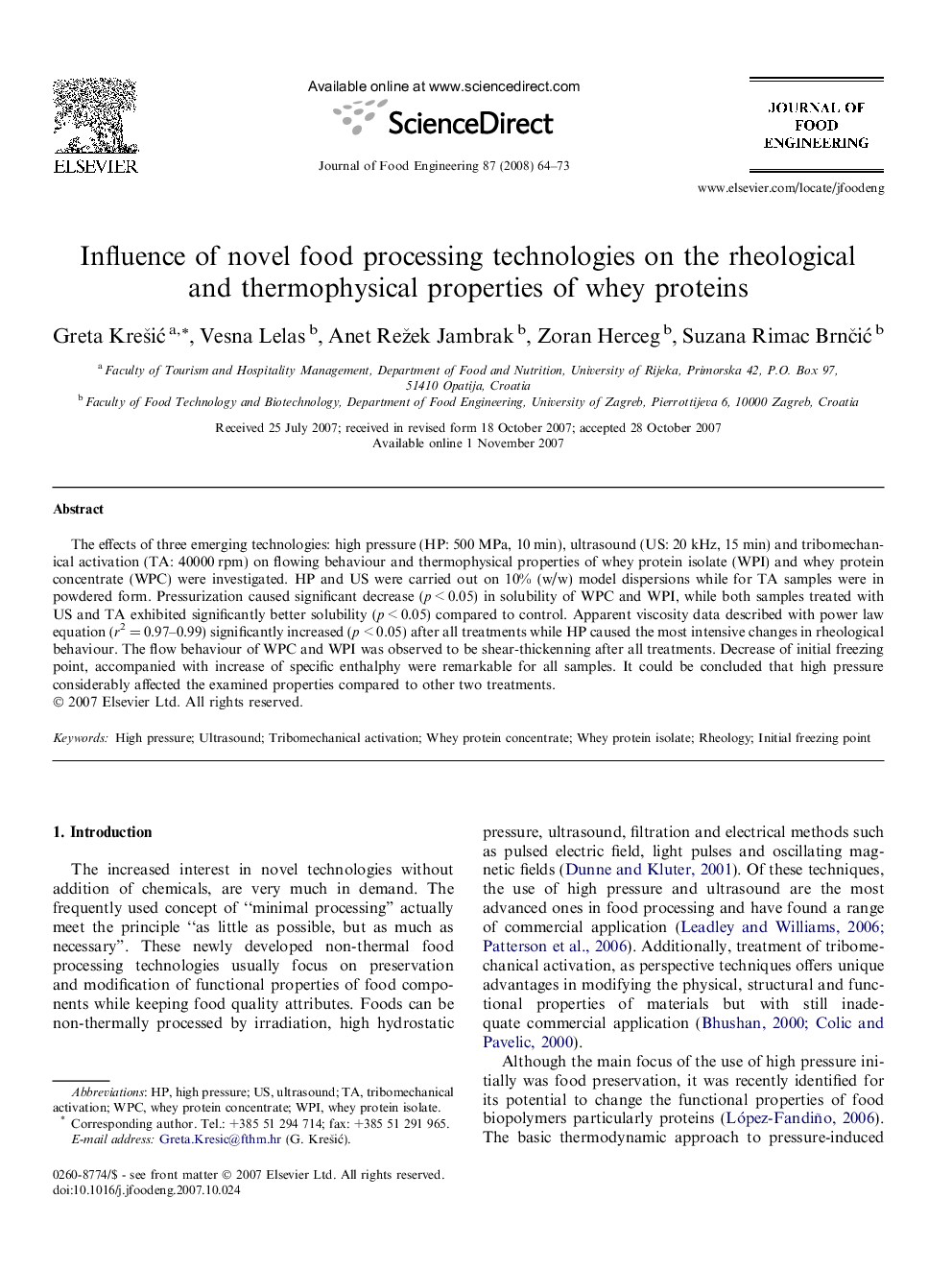 Influence of novel food processing technologies on the rheological and thermophysical properties of whey proteins