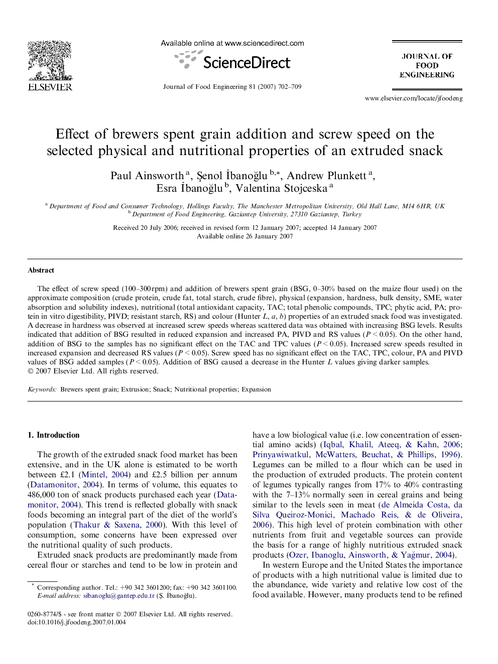 Effect of brewers spent grain addition and screw speed on the selected physical and nutritional properties of an extruded snack