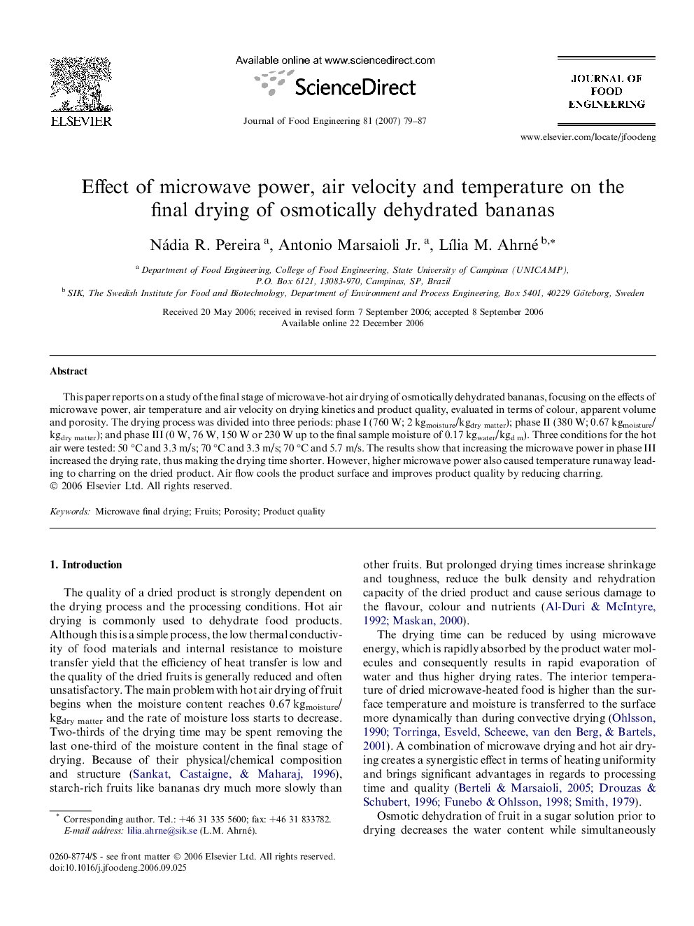 Effect of microwave power, air velocity and temperature on the final drying of osmotically dehydrated bananas