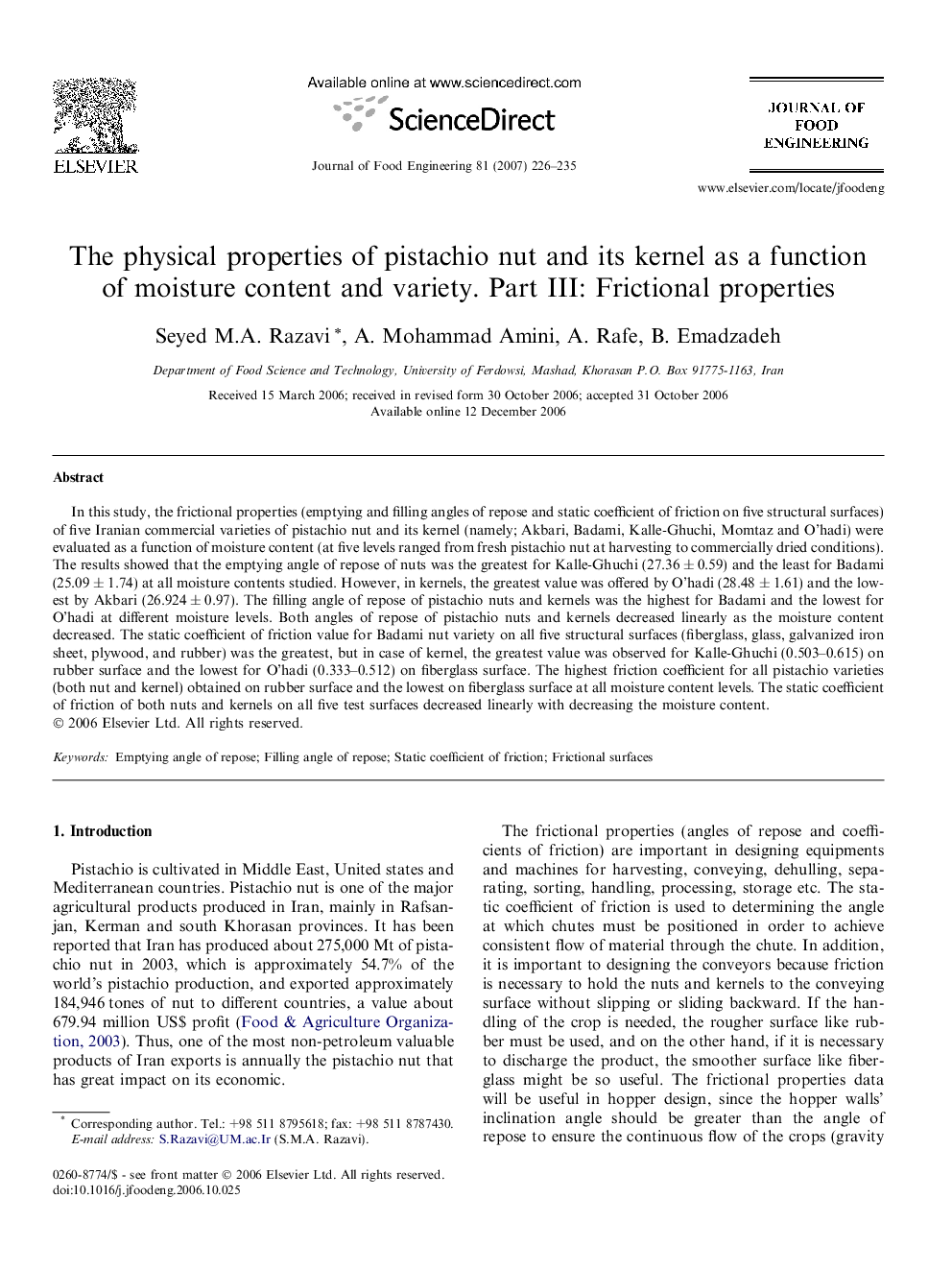 The physical properties of pistachio nut and its kernel as a function of moisture content and variety. Part III: Frictional properties