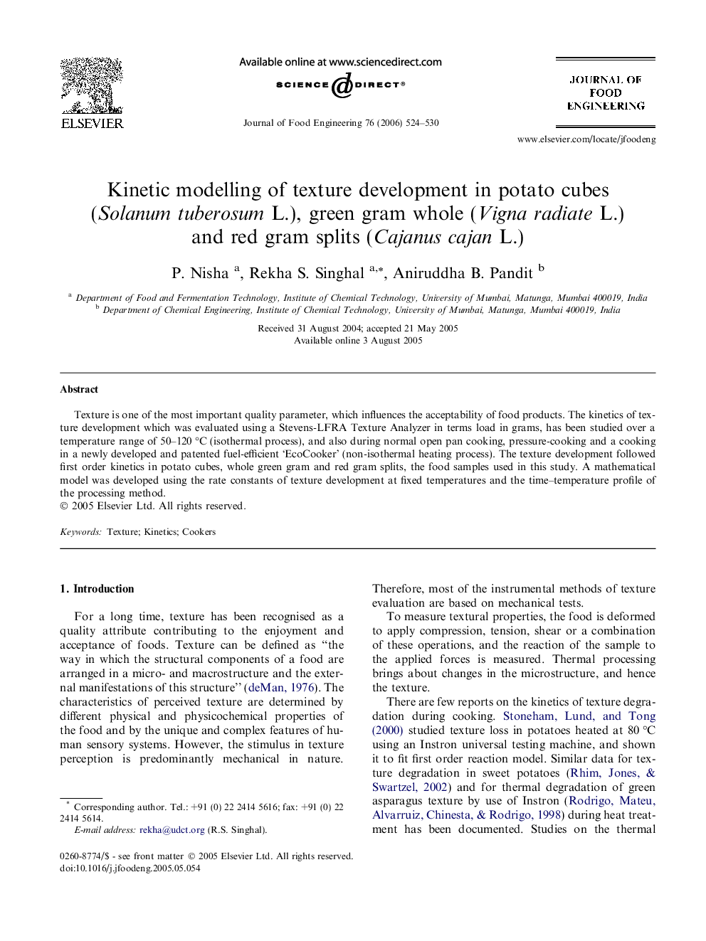 Kinetic modelling of texture development in potato cubes (Solanum tuberosum L.), green gram whole (Vigna radiate L.) and red gram splits (Cajanus cajan L.)