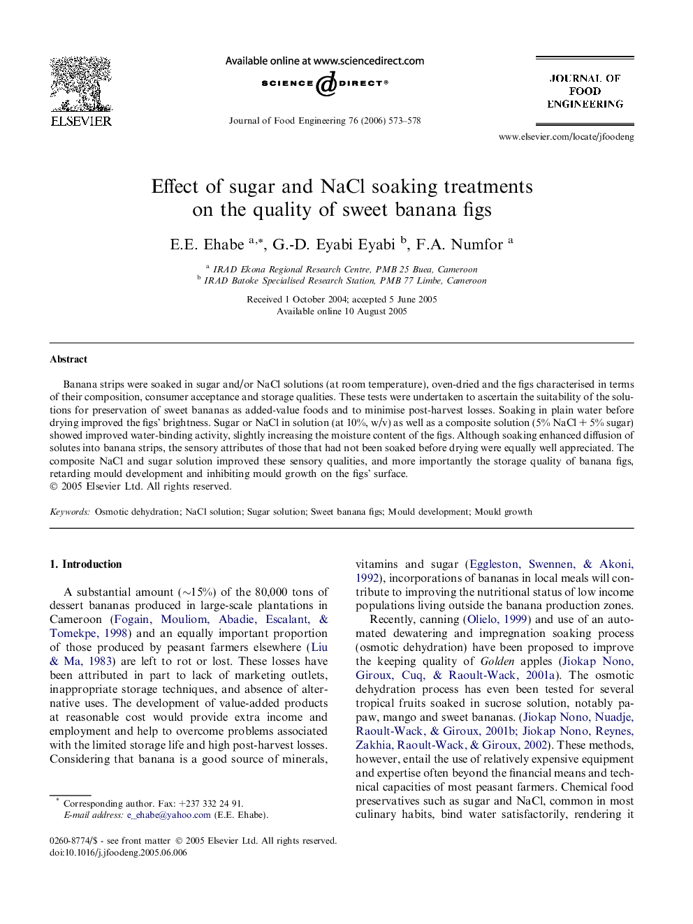 Effect of sugar and NaCl soaking treatments on the quality of sweet banana figs