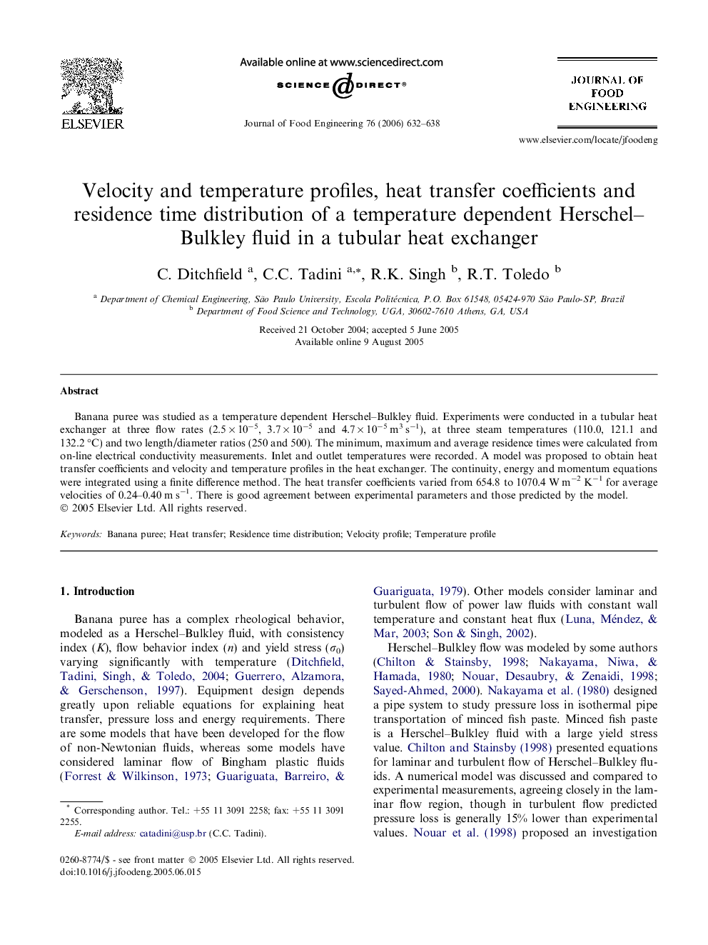 Velocity and temperature profiles, heat transfer coefficients and residence time distribution of a temperature dependent Herschel–Bulkley fluid in a tubular heat exchanger