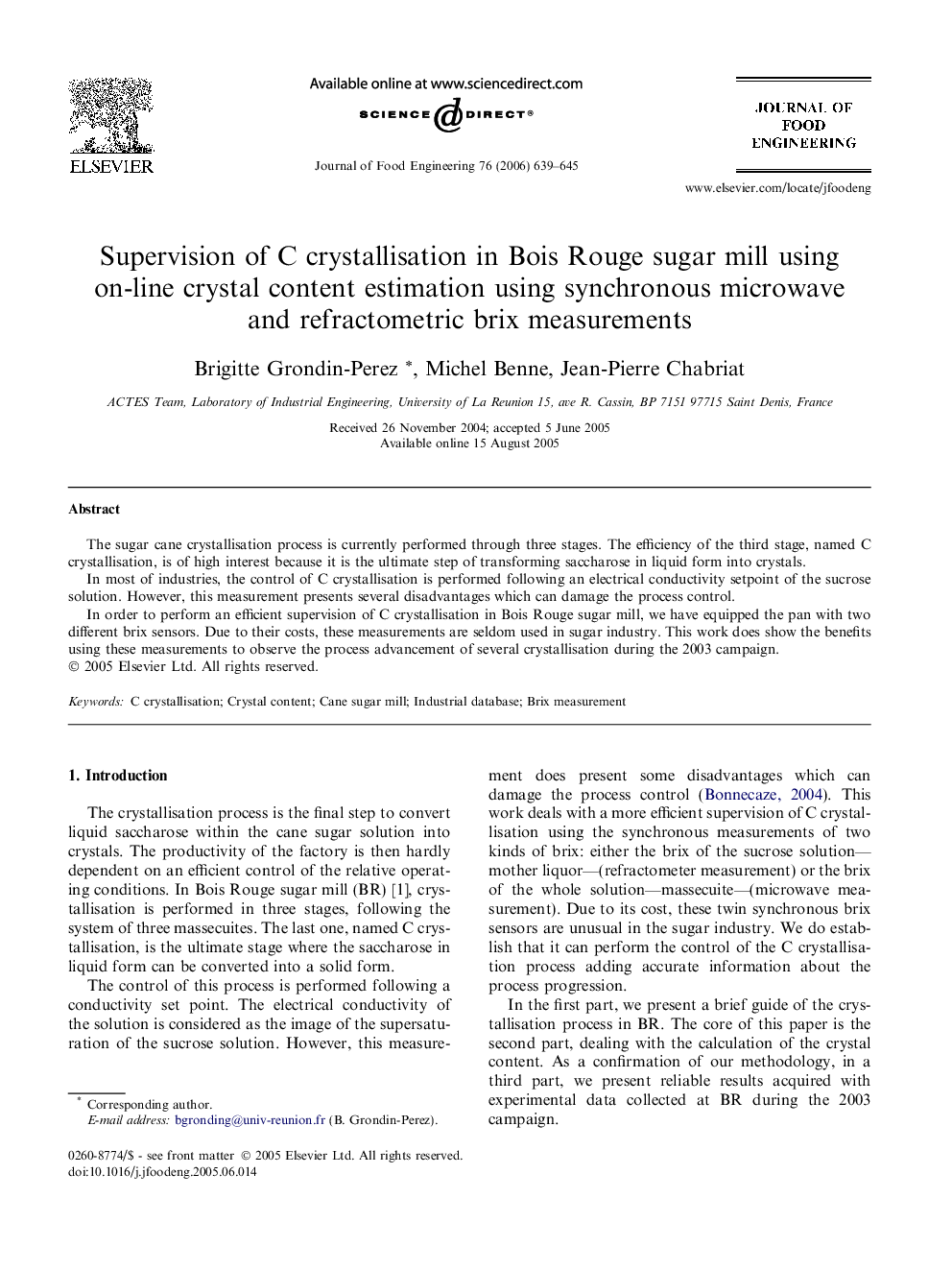 Supervision of C crystallisation in Bois Rouge sugar mill using on-line crystal content estimation using synchronous microwave and refractometric brix measurements