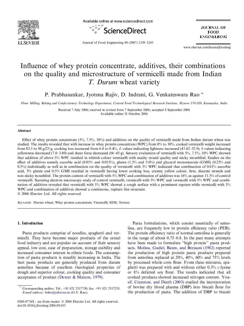 Influence of whey protein concentrate, additives, their combinations on the quality and microstructure of vermicelli made from Indian T. Durum wheat variety