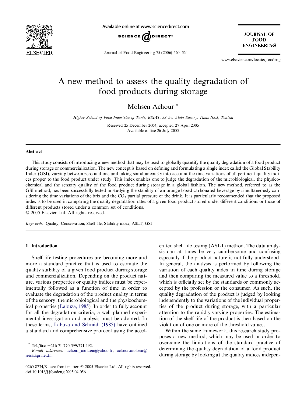 A new method to assess the quality degradation of food products during storage