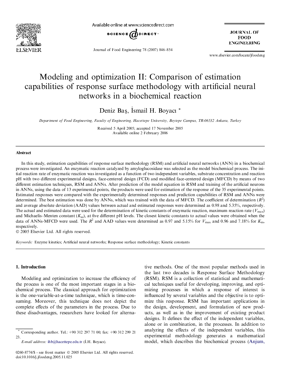 Modeling and optimization II: Comparison of estimation capabilities of response surface methodology with artificial neural networks in a biochemical reaction