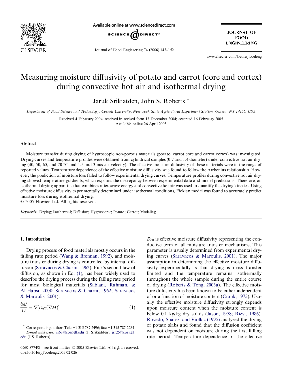 Measuring moisture diffusivity of potato and carrot (core and cortex) during convective hot air and isothermal drying