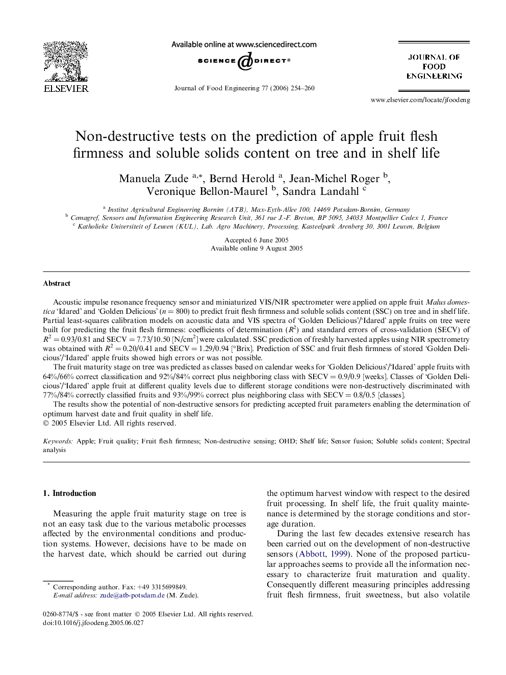 Non-destructive tests on the prediction of apple fruit flesh firmness and soluble solids content on tree and in shelf life