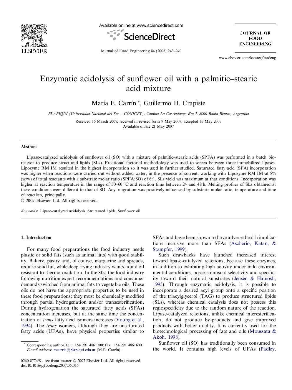 Enzymatic acidolysis of sunflower oil with a palmitic–stearic acid mixture