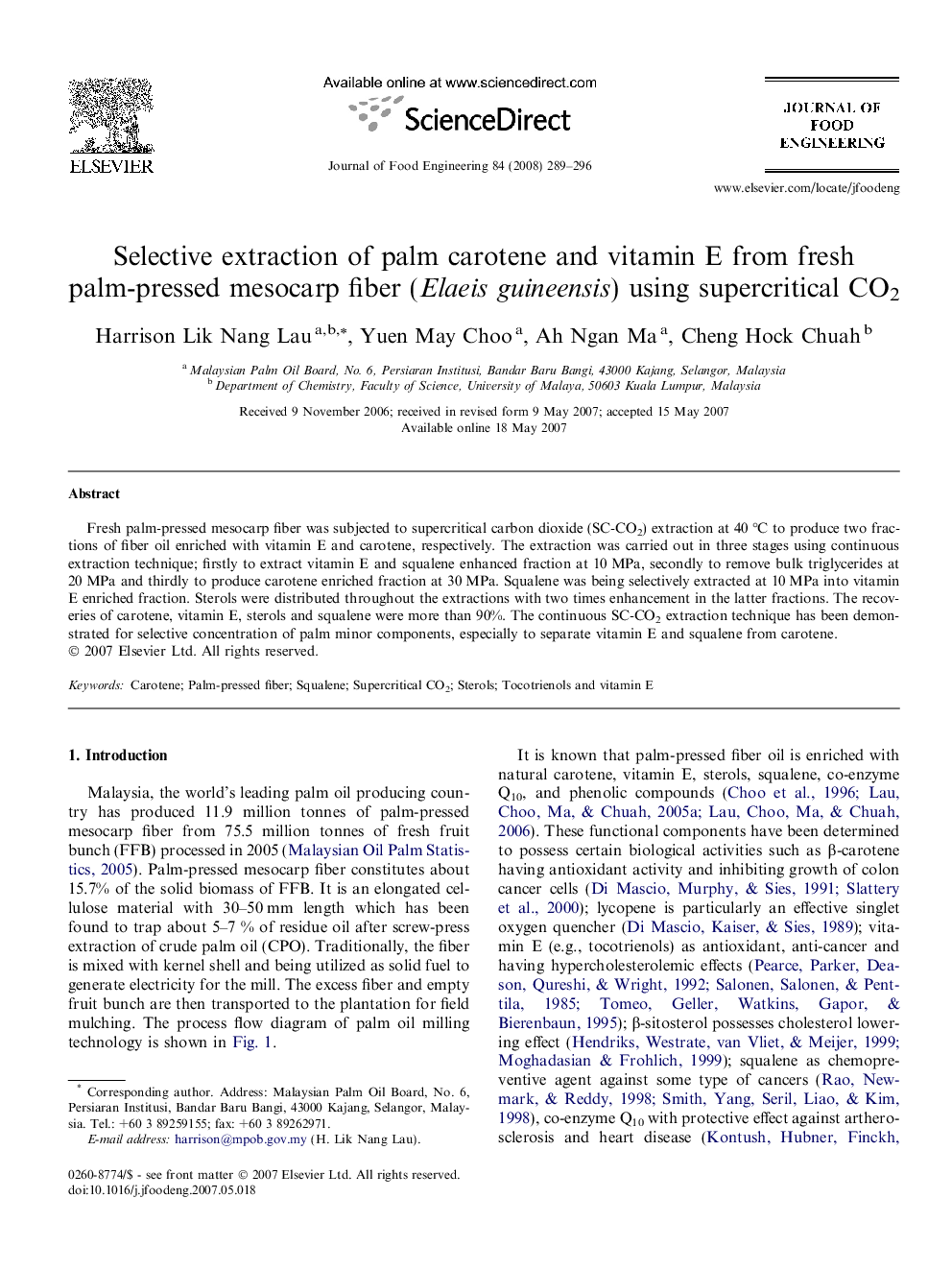 Selective extraction of palm carotene and vitamin E from fresh palm-pressed mesocarp fiber (Elaeis guineensis) using supercritical CO2