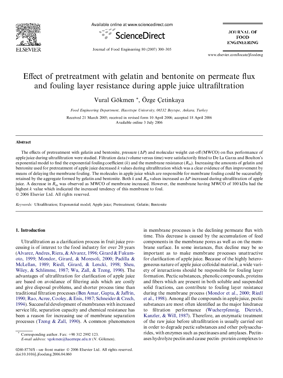 Effect of pretreatment with gelatin and bentonite on permeate flux and fouling layer resistance during apple juice ultrafiltration