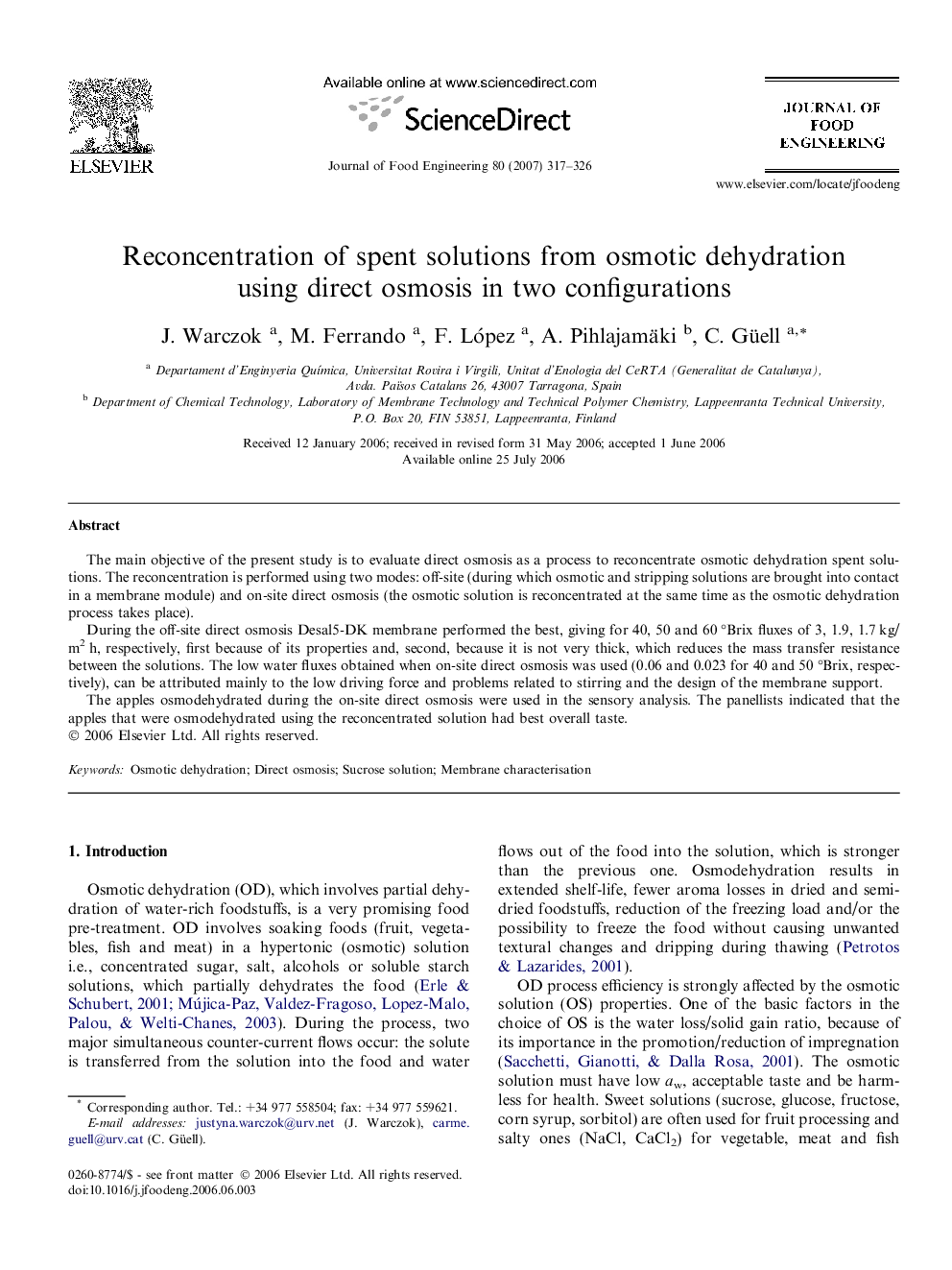 Reconcentration of spent solutions from osmotic dehydration using direct osmosis in two configurations