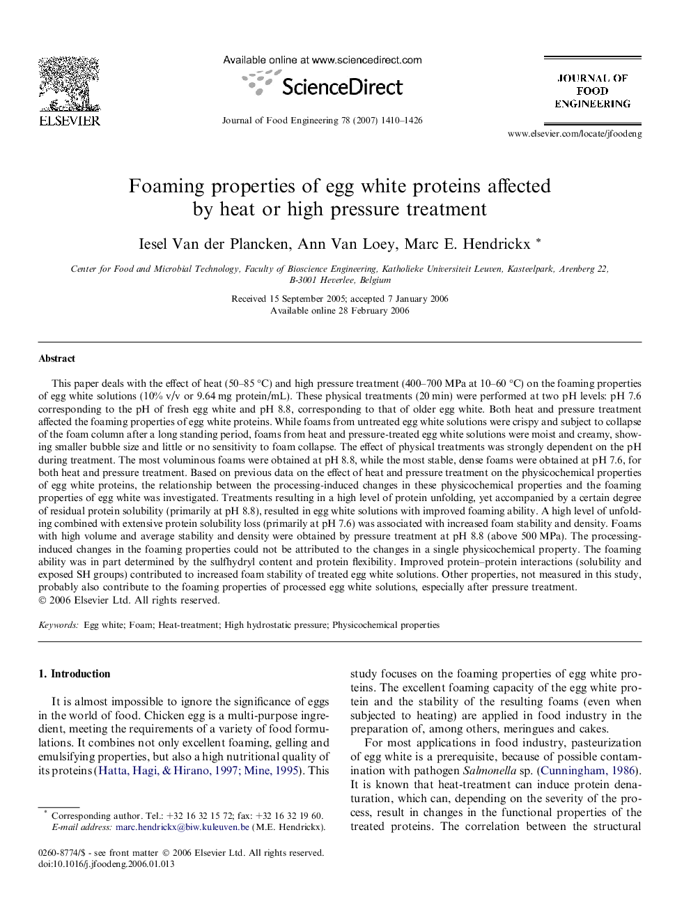 Foaming properties of egg white proteins affected by heat or high pressure treatment