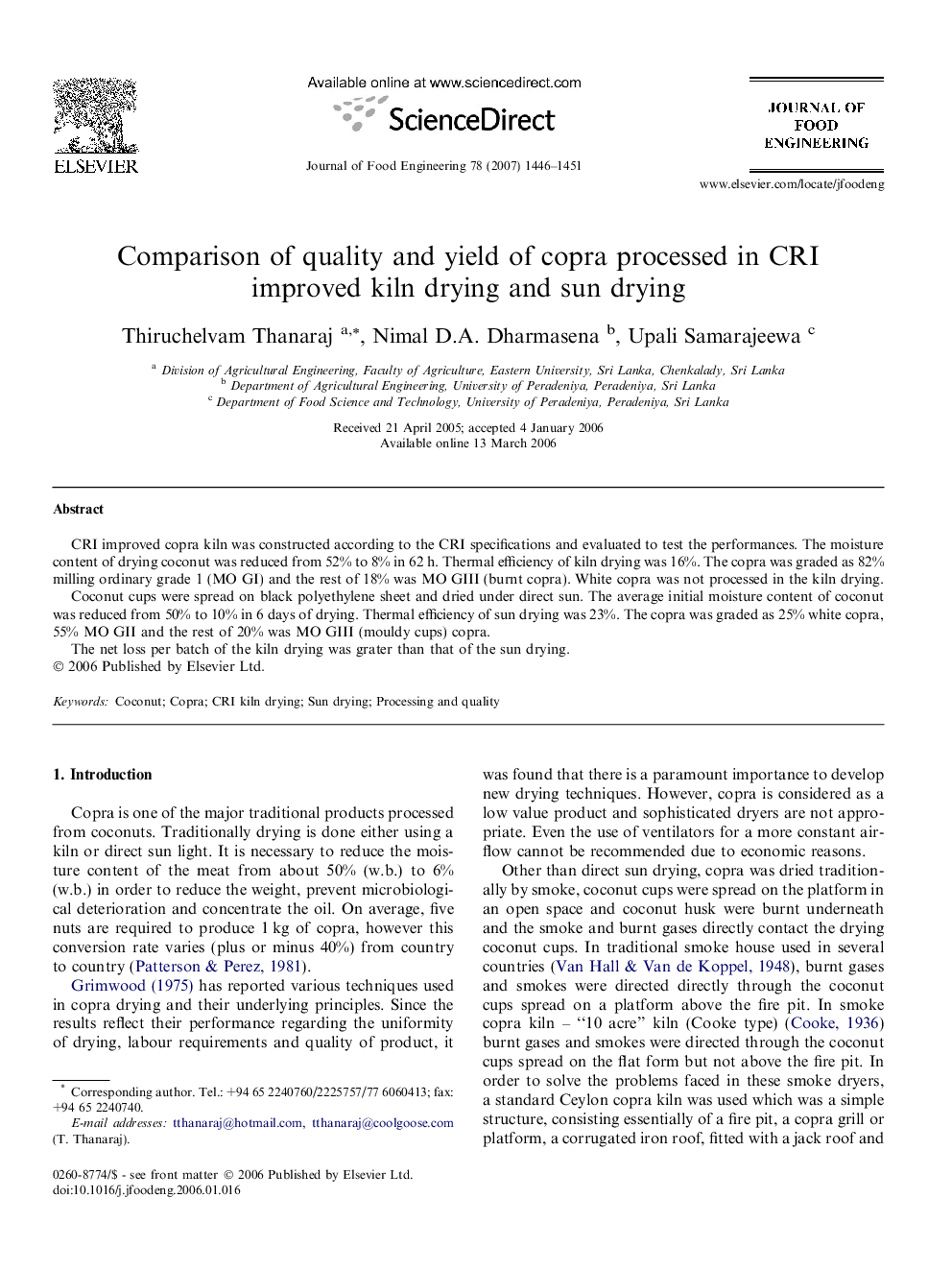 Comparison of quality and yield of copra processed in CRI improved kiln drying and sun drying