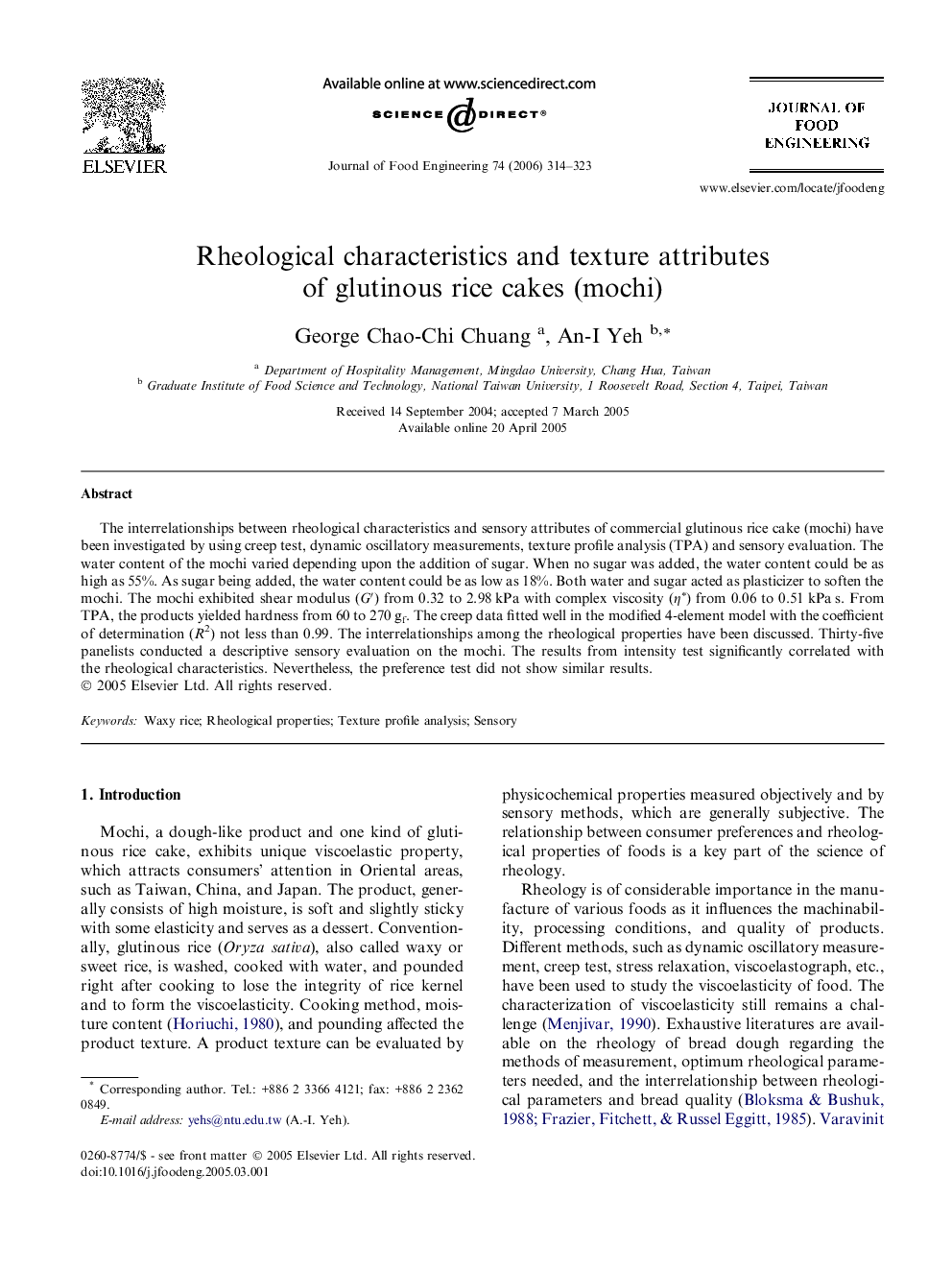 Rheological characteristics and texture attributes of glutinous rice cakes (mochi)