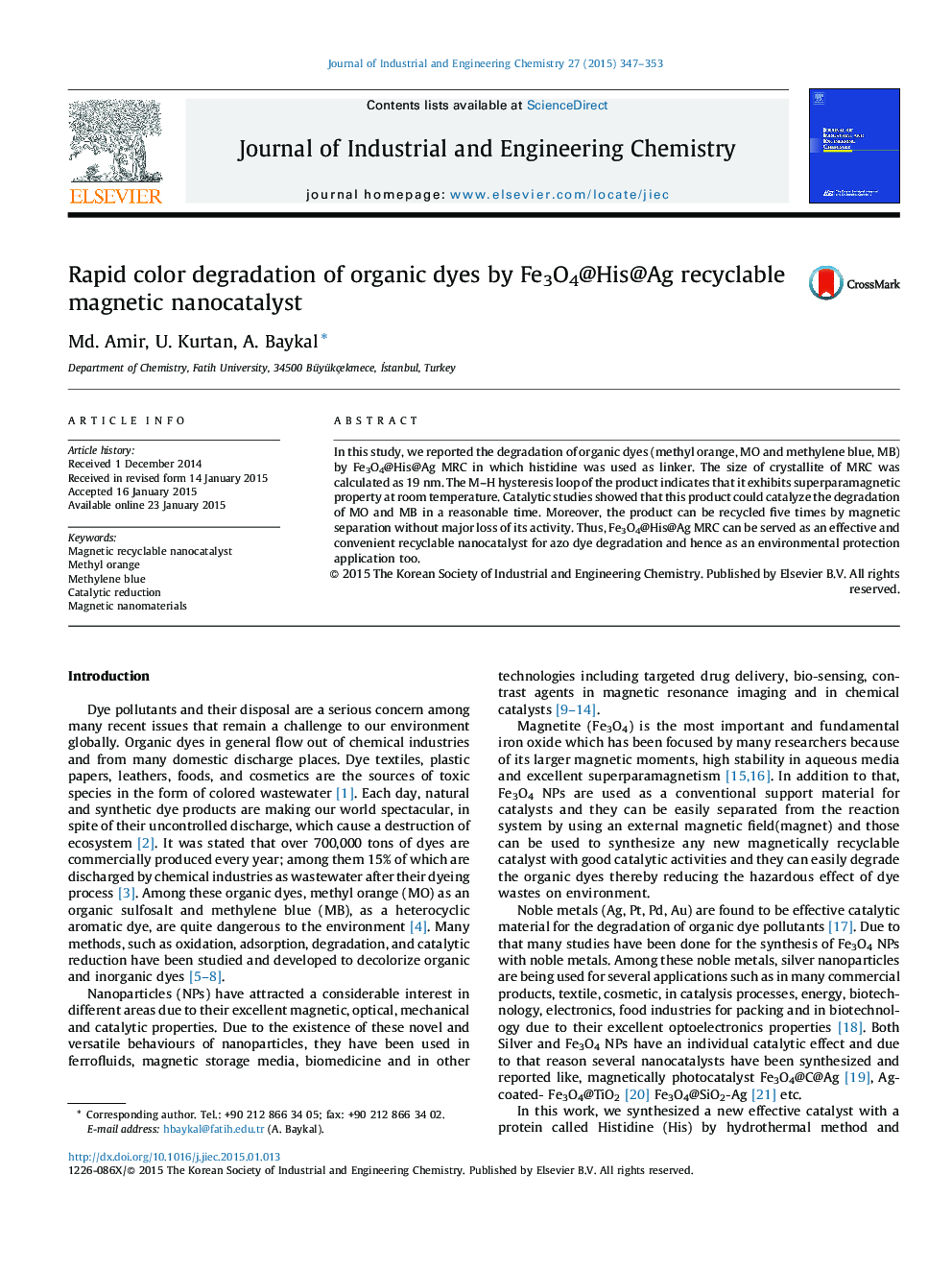 Rapid color degradation of organic dyes by Fe3O4@His@Ag recyclable magnetic nanocatalyst