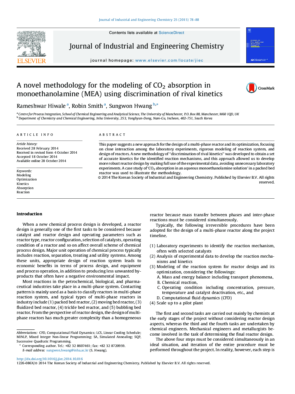 A novel methodology for the modeling of CO2 absorption in monoethanolamine (MEA) using discrimination of rival kinetics