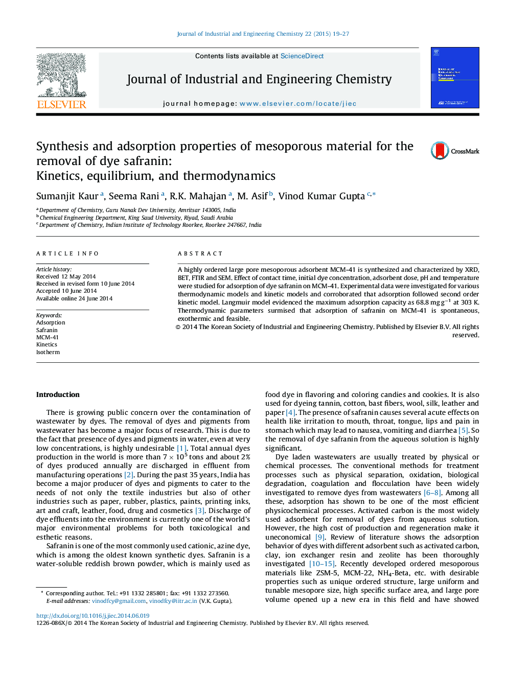 Synthesis and adsorption properties of mesoporous material for the removal of dye safranin: Kinetics, equilibrium, and thermodynamics