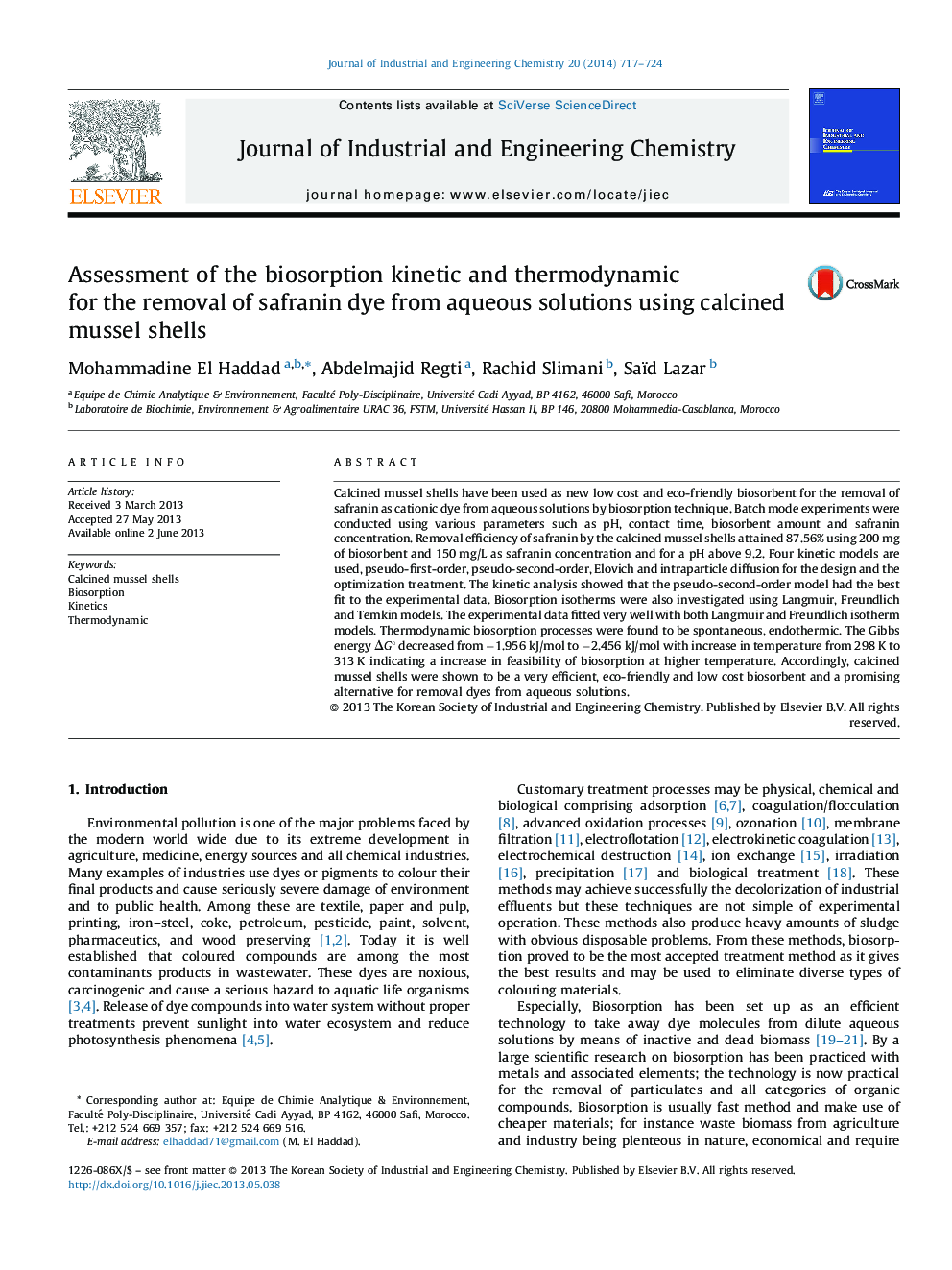 Assessment of the biosorption kinetic and thermodynamic for the removal of safranin dye from aqueous solutions using calcined mussel shells