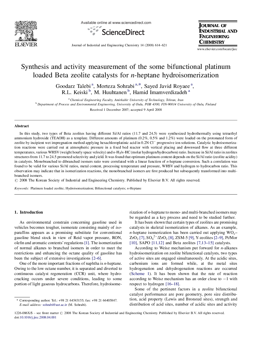 Synthesis and activity measurement of the some bifunctional platinum loaded Beta zeolite catalysts for n-heptane hydroisomerization