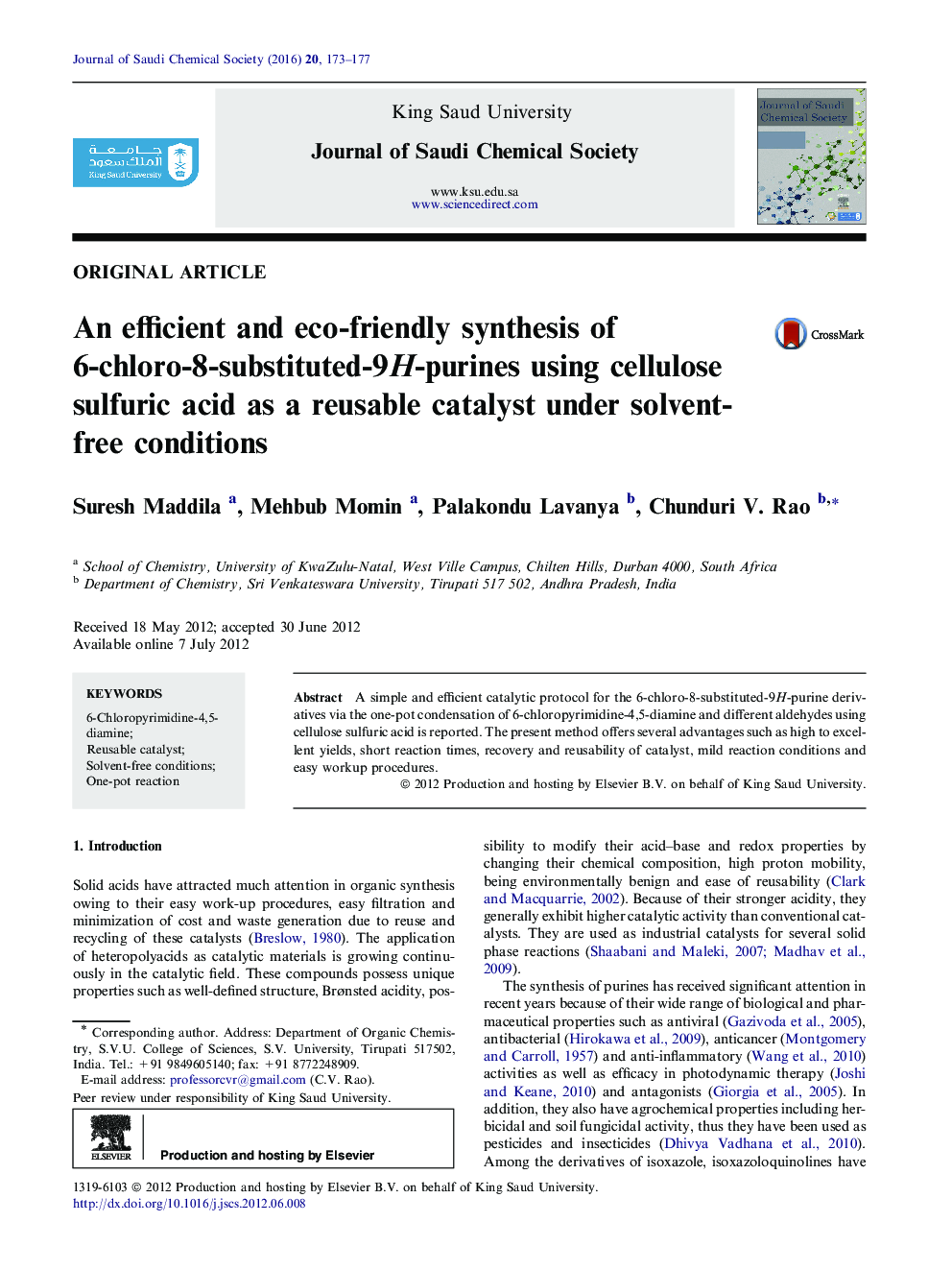 An efficient and eco-friendly synthesis of 6-chloro-8-substituted-9H-purines using cellulose sulfuric acid as a reusable catalyst under solvent-free conditions 