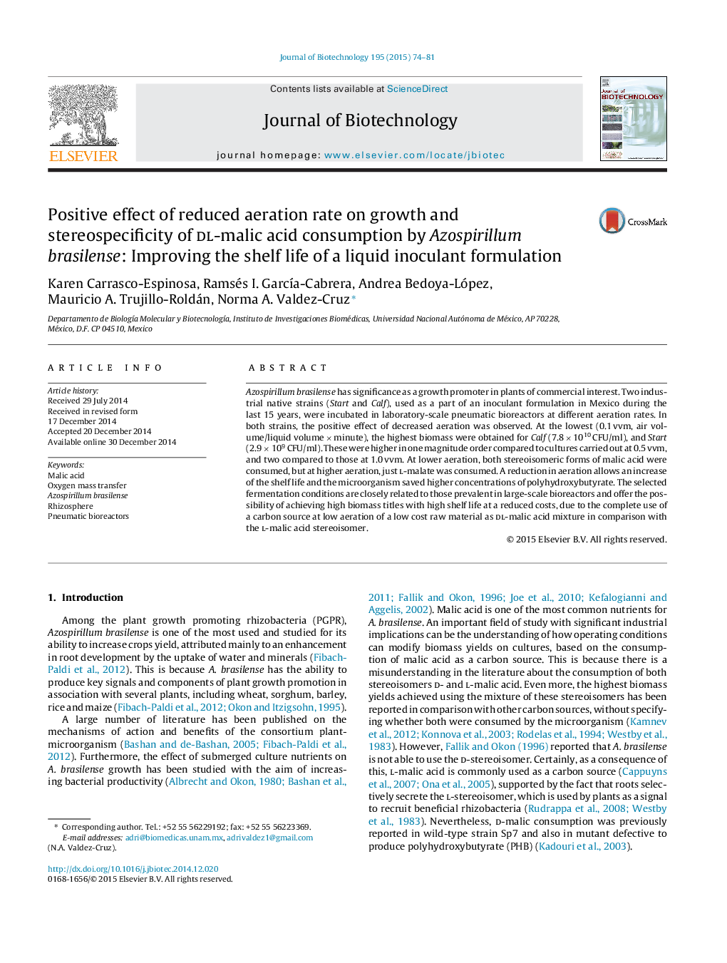 Positive effect of reduced aeration rate on growth and stereospecificity of dl-malic acid consumption by Azospirillum brasilense: Improving the shelf life of a liquid inoculant formulation