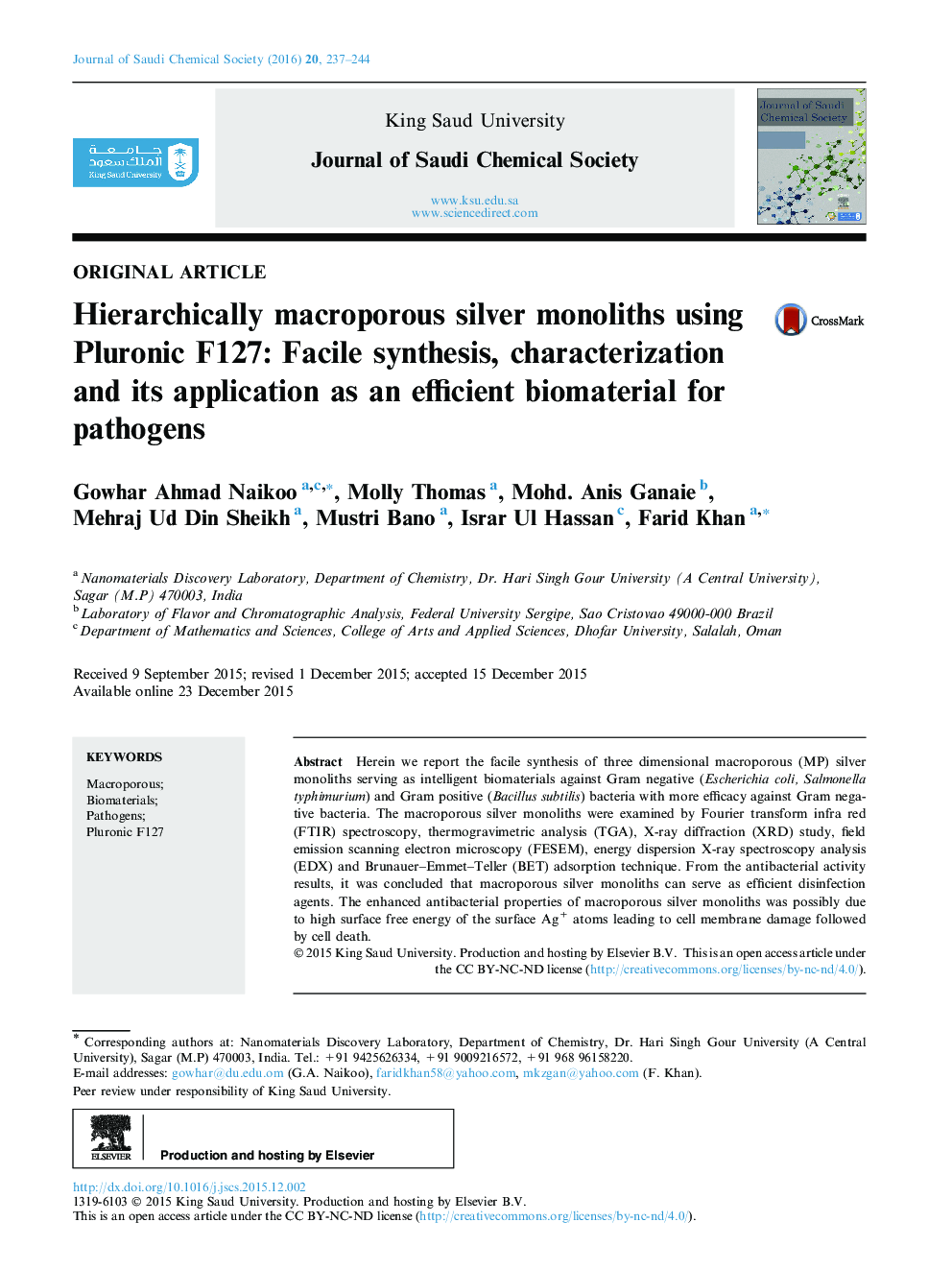 Hierarchically macroporous silver monoliths using Pluronic F127: Facile synthesis, characterization and its application as an efficient biomaterial for pathogens 