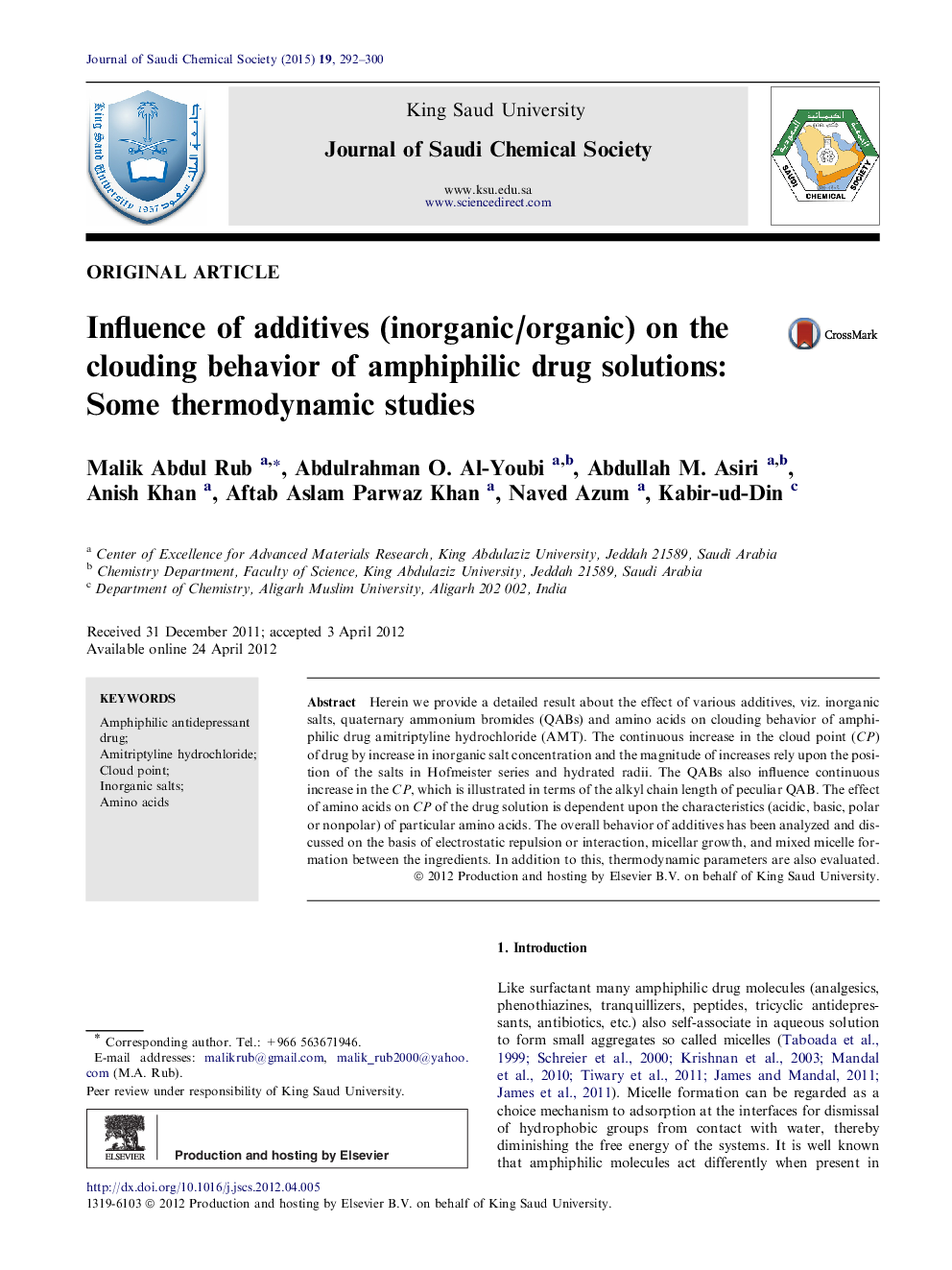 Influence of additives (inorganic/organic) on the clouding behavior of amphiphilic drug solutions: Some thermodynamic studies 