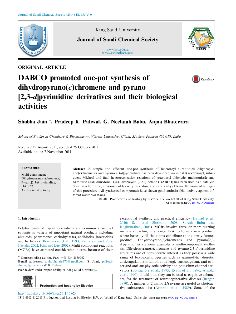 DABCO promoted one-pot synthesis of dihydropyrano(c)chromene and pyrano[2,3-d]pyrimidine derivatives and their biological activities 