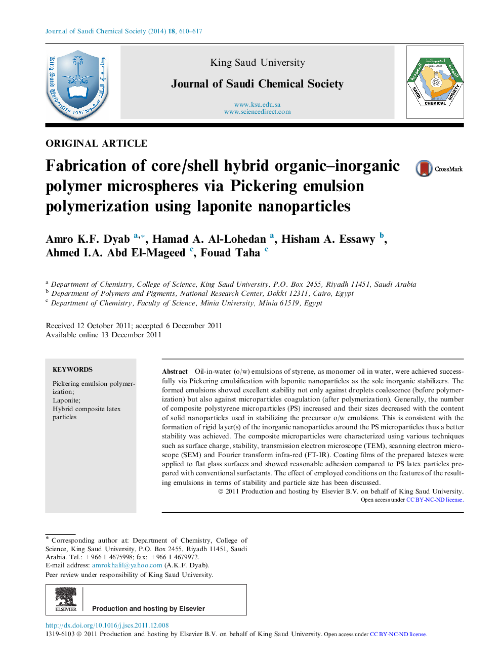 عکس صفحه اول مقاله: Fabrication of core/shell hybrid organic–inorganic polymer microspheres via Pickering emulsion polymerization using laponite nanoparticles Fabrication of core/shell hybrid organic–inorganic polymer microspheres via Pickering emulsion polymerization using laponite nanoparticles