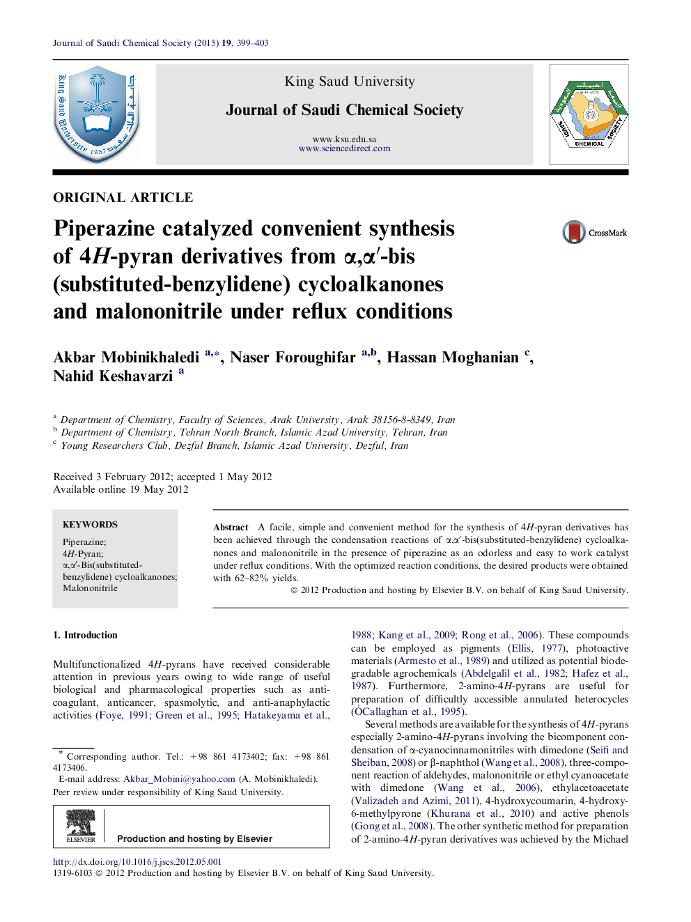 Piperazine catalyzed convenient synthesis of 4H-pyran derivatives from α,α′-bis(substituted-benzylidene) cycloalkanones and malononitrile under reflux conditions 