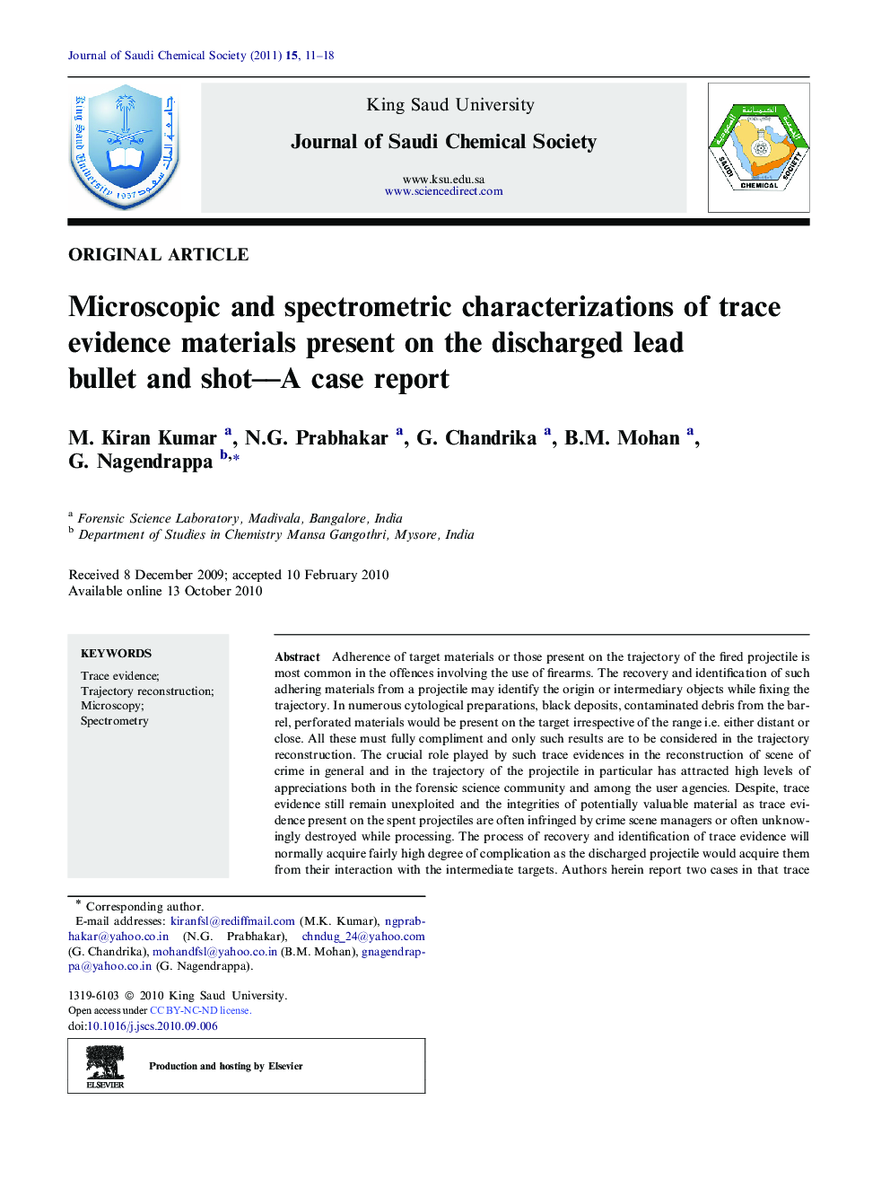 Microscopic and spectrometric characterizations of trace evidence materials present on the discharged lead bullet and shot—A case report 