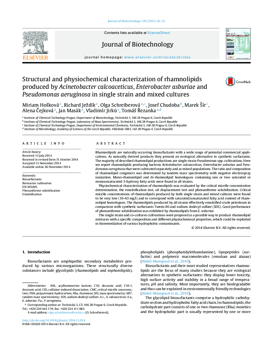 Structural and physiochemical characterization of rhamnolipids produced by Acinetobacter calcoaceticus, Enterobacter asburiae and Pseudomonas aeruginosa in single strain and mixed cultures