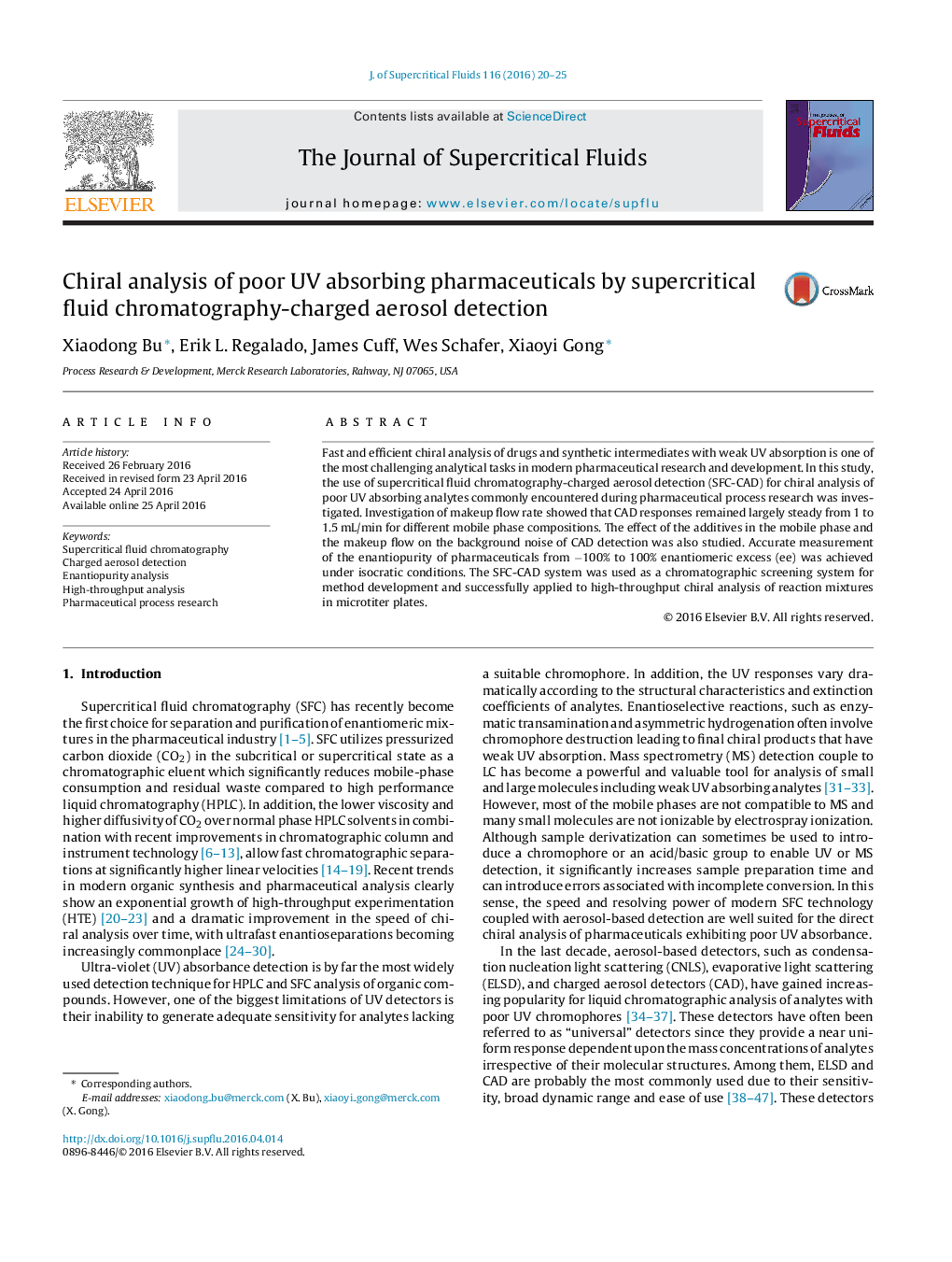 Chiral analysis of poor UV absorbing pharmaceuticals by supercritical fluid chromatography-charged aerosol detection