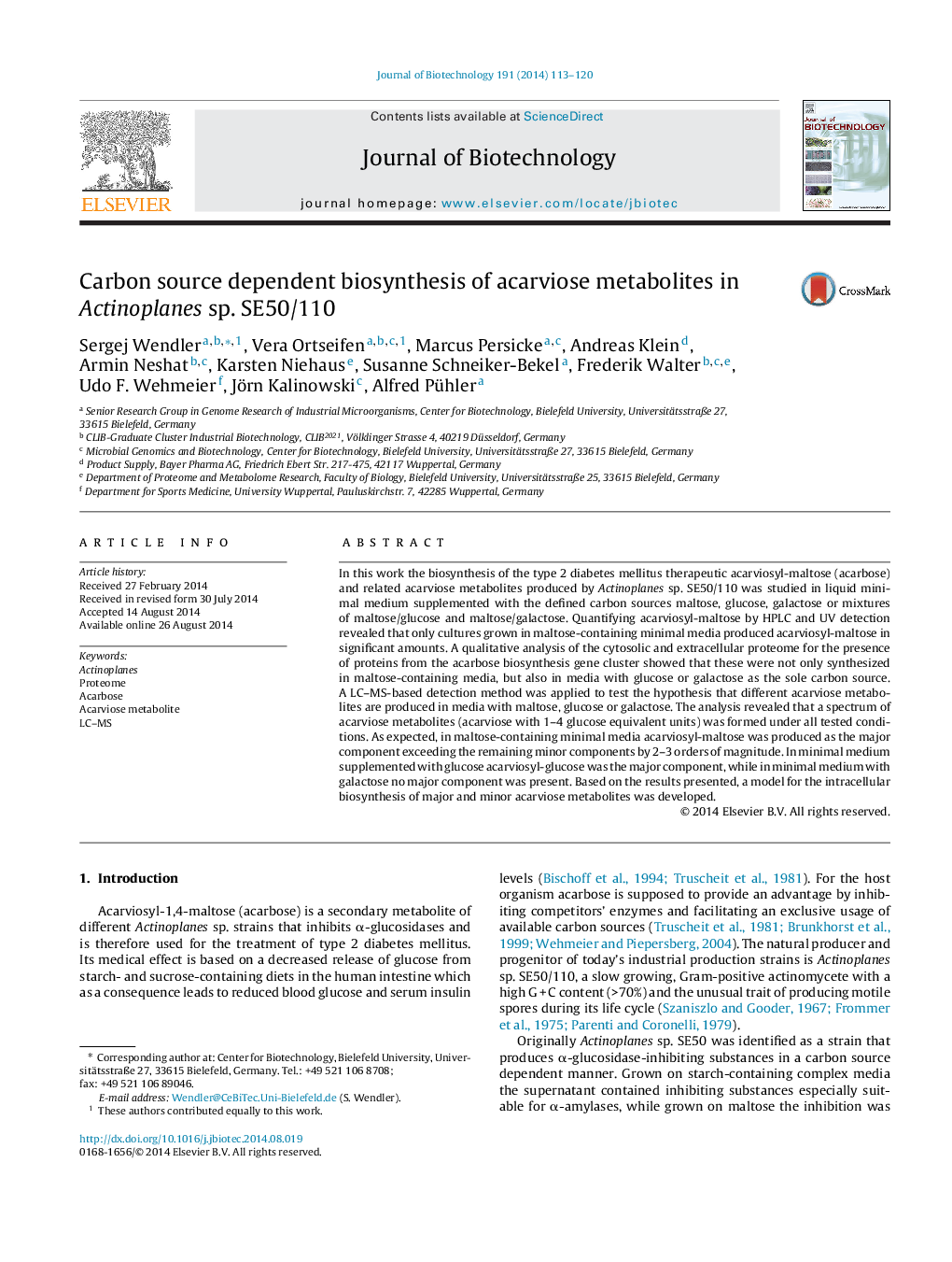 Carbon source dependent biosynthesis of acarviose metabolites in Actinoplanes sp. SE50/110