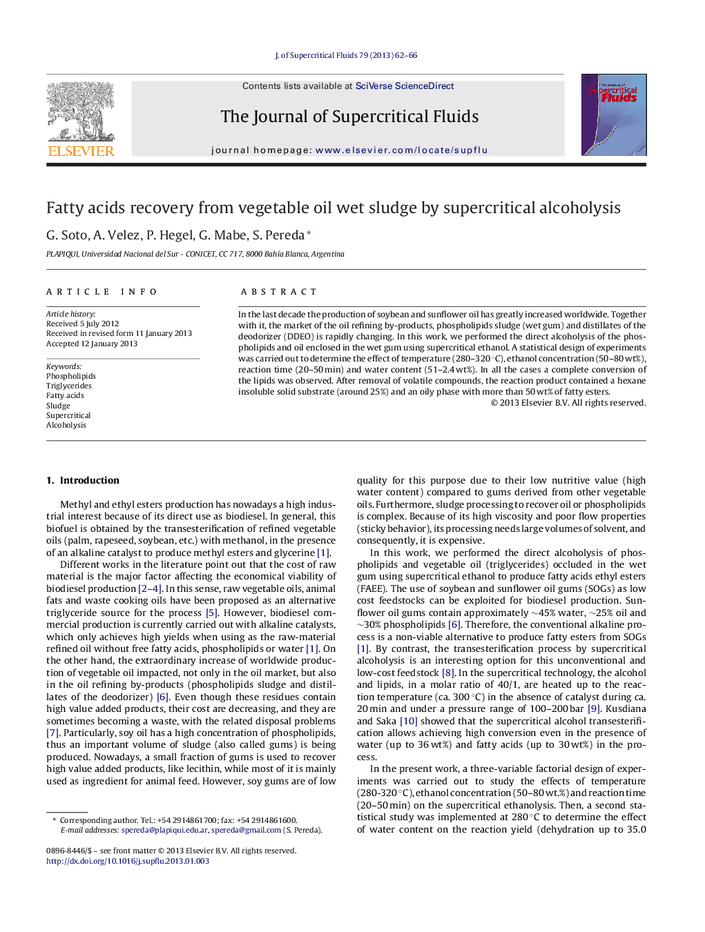 Fatty acids recovery from vegetable oil wet sludge by supercritical alcoholysis