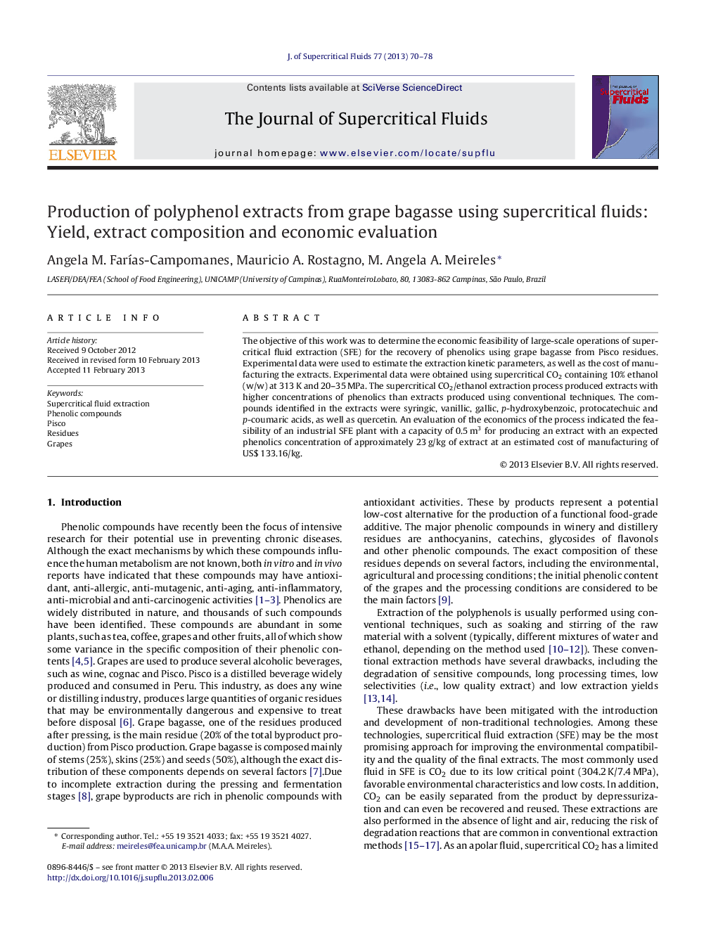 Production of polyphenol extracts from grape bagasse using supercritical fluids: Yield, extract composition and economic evaluation