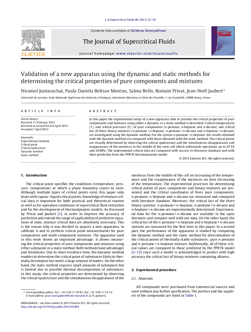 Validation of a new apparatus using the dynamic and static methods for determining the critical properties of pure components and mixtures