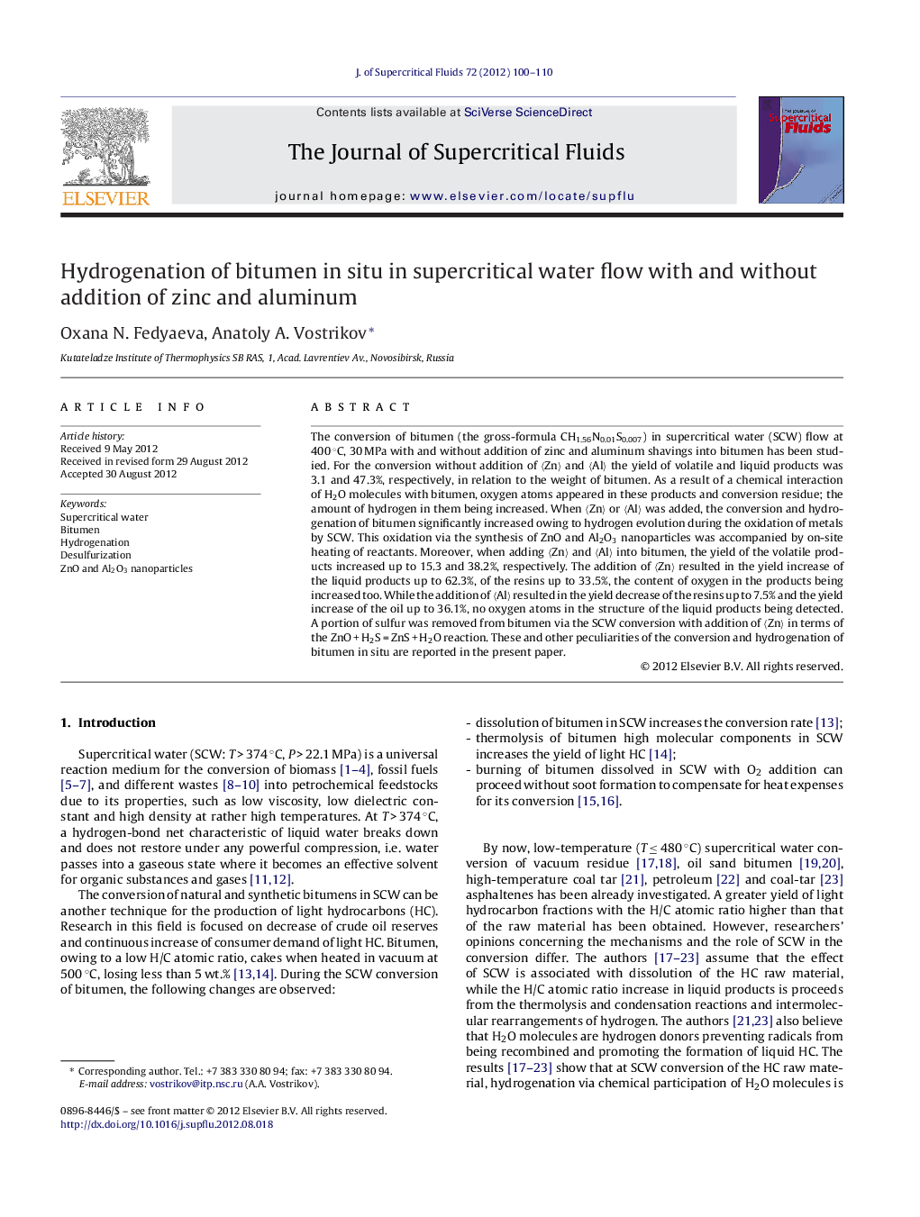 Hydrogenation of bitumen in situ in supercritical water flow with and without addition of zinc and aluminum